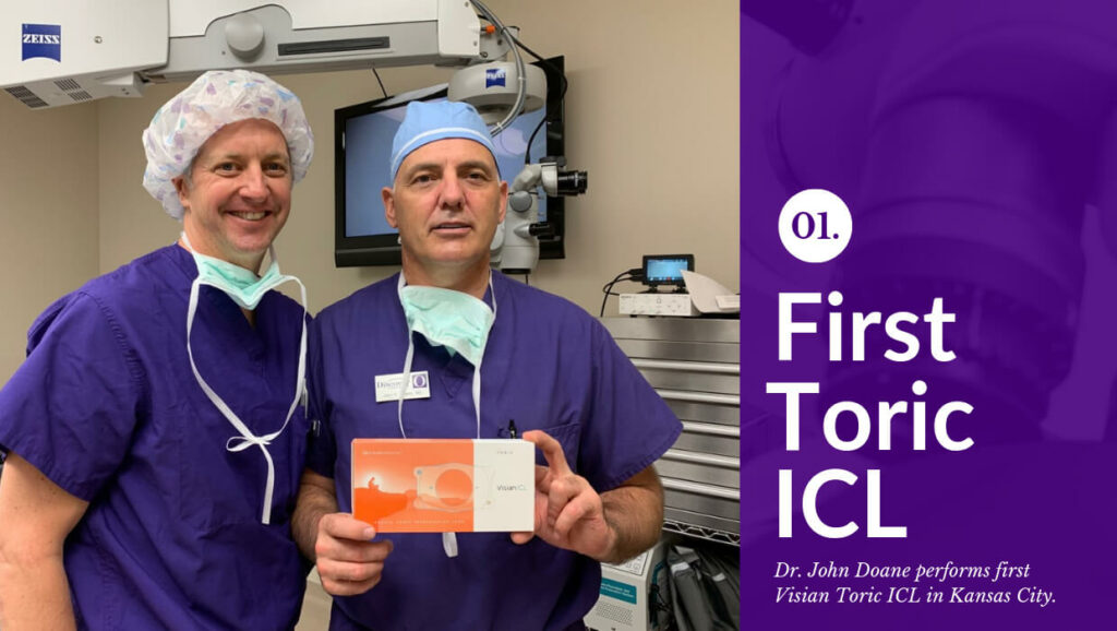 First Toric ICL - Dr. John Doane Performs First Visian ICL in Kansas City